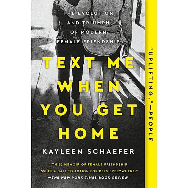 Text Me When You Get Home, Kayleen Schaefer