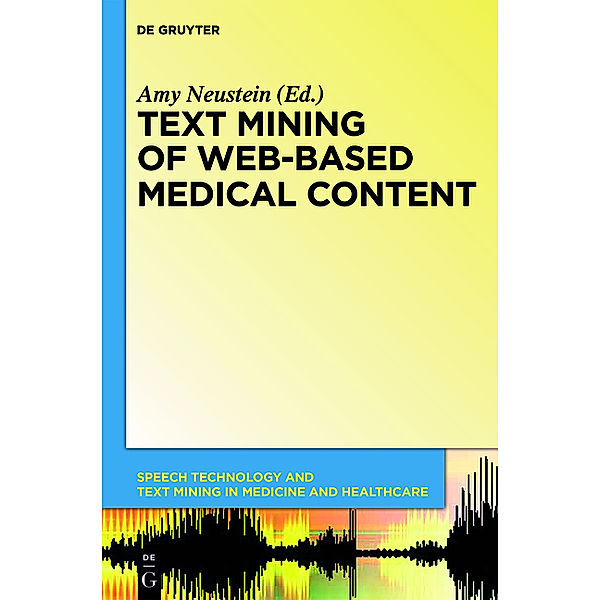 Text Mining of Web-Based Medical Content