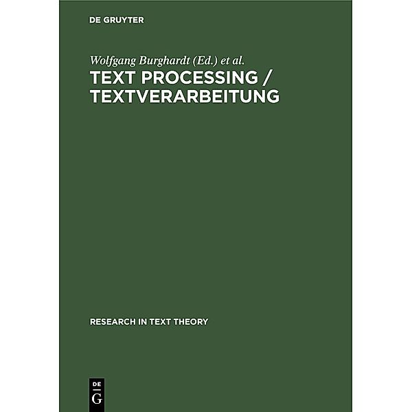 Text Processing / Textverarbeitung / Research in Text Theory Bd.3