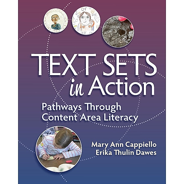 Text Sets in Action, Mary Ann Cappiello, Erika Thulin Dawes