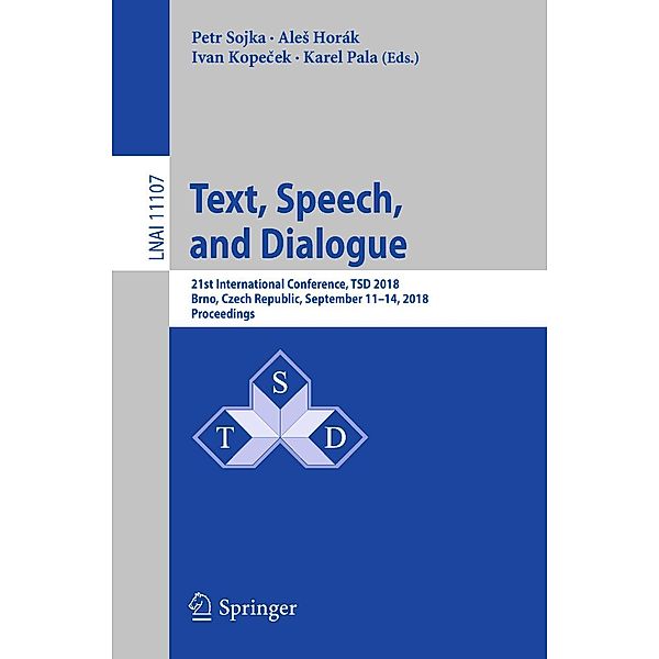 Text, Speech, and Dialogue / Lecture Notes in Computer Science Bd.11107