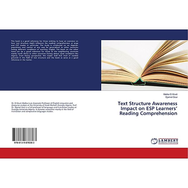 Text Structure Awareness Impact on ESP Learners' Reading Comprehension, Malika El Kouti, Djamel Goui