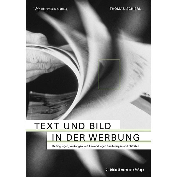 Text und Bild in der Werbung, Thomas Schierl