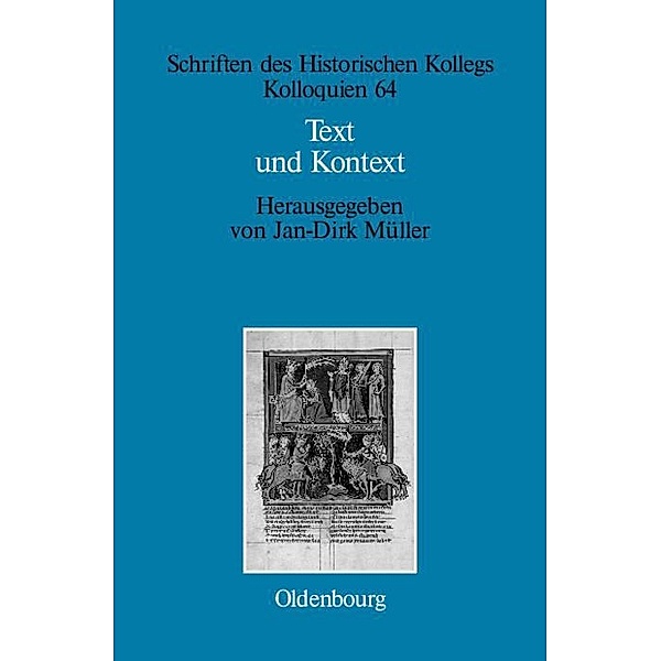 Text und Kontext / Schriften des Historischen Kollegs Bd.64