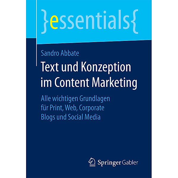 Text und Konzeption im Content Marketing, Sandro Abbate