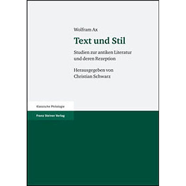 Text und Stil, Wolfram Ax