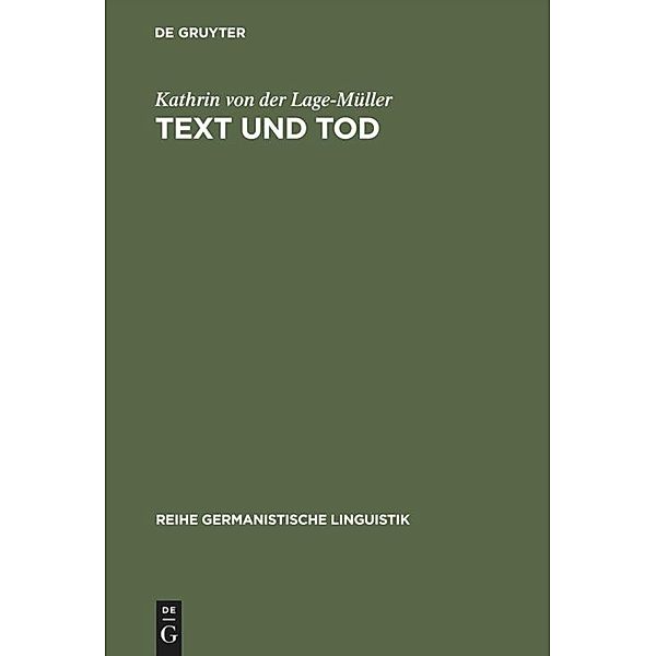 Text und Tod, Kathrin von der Lage-Müller