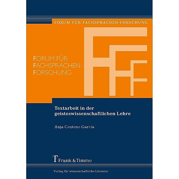 Textarbeit in der geisteswissenschaftlichen Lehre, Anja Centeno Garcia