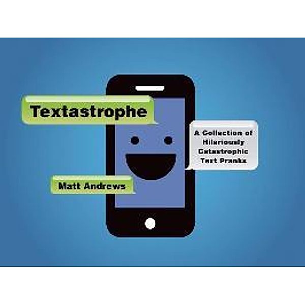 Textastrophe, Matt Andrews