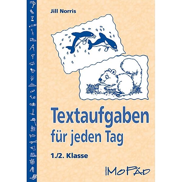 Textaufgaben für jeden Tag, 1./2. Klasse, Jill Norris