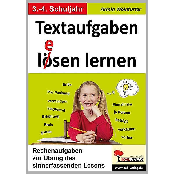 Textaufgaben l(e)ösen lernen, 3.-4. Schuljahr, Armin Weinfurter