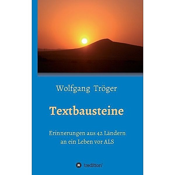 Textbausteine, Wolfgang Tröger