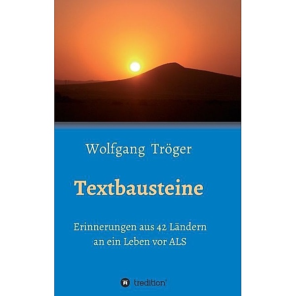 Textbausteine, Wolfgang Tröger