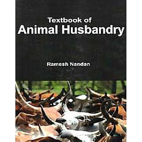 Textbook of Animal Husbandry, Ramesh Nandan