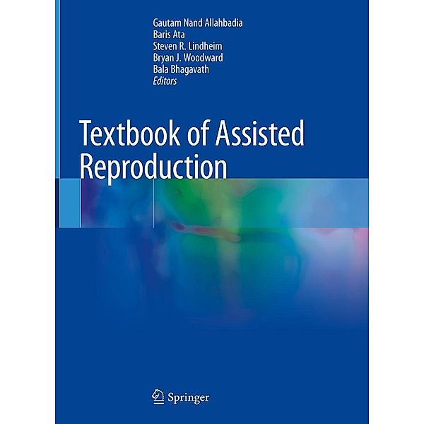 Textbook of Assisted Reproduction