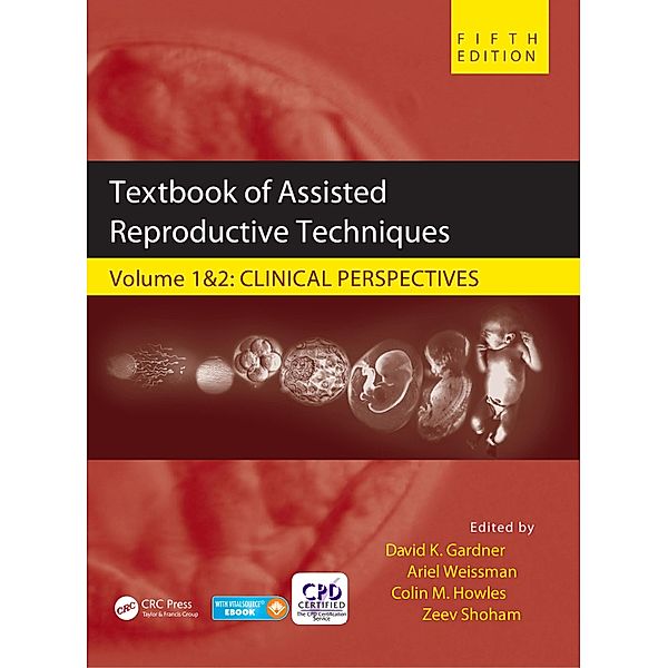 Textbook of Assisted Reproductive Techniques