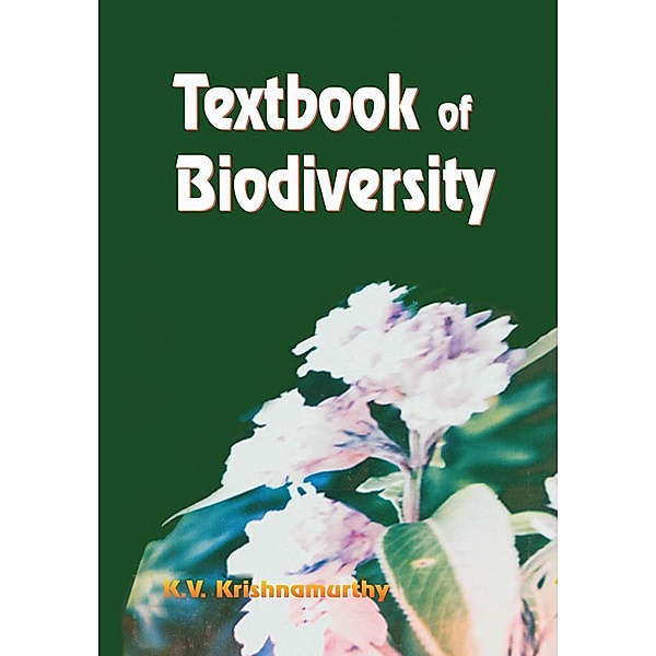 Textbook of Biodiversity, K V Krishnamurthy