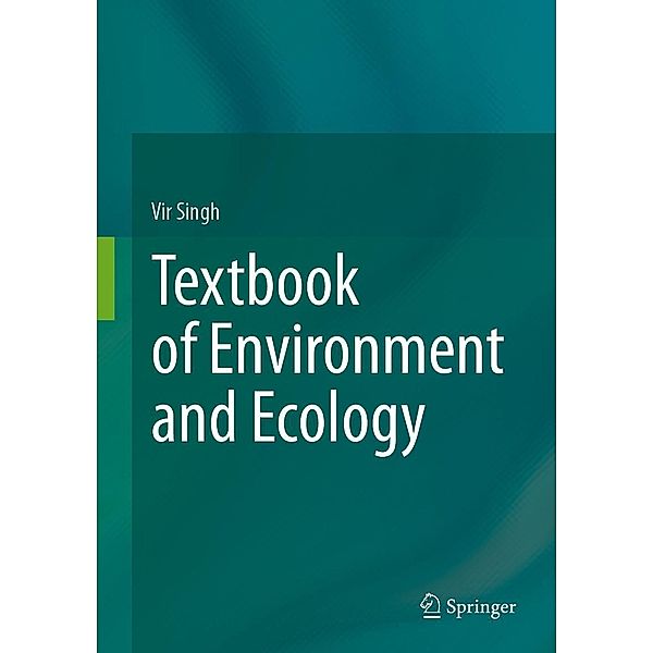 Textbook of Environment and Ecology, Vir Singh