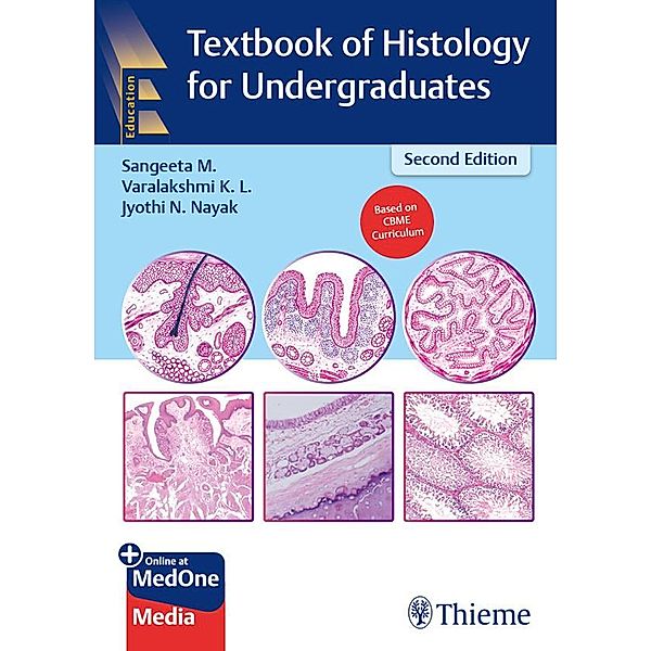 Textbook of Histology for Undergraduates, Sangeeta M., Varalakshmi K L, Jyothi N Nayak