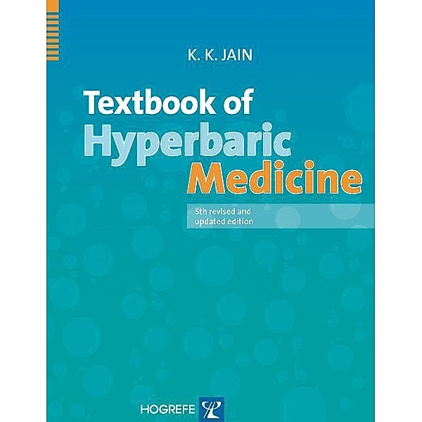 Textbook of Hyperbaric Medicine, Kewal K. Jain