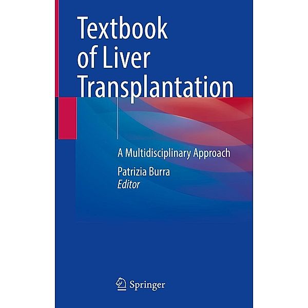 Textbook of Liver Transplantation