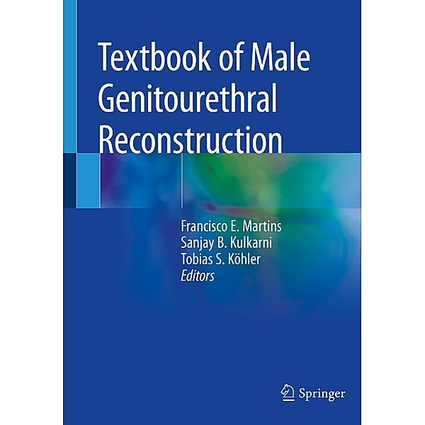 Textbook of Male Genitourethral Reconstruction