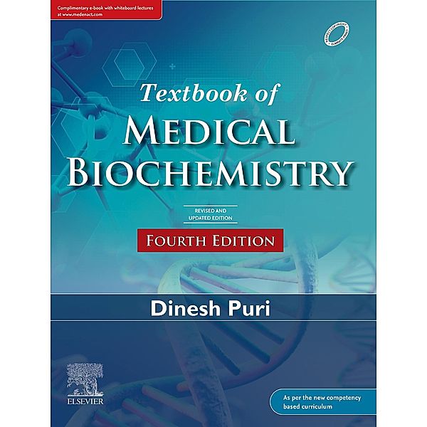 Textbook of Medical Biochemistry, 4th Updated Edition, Dinesh Puri
