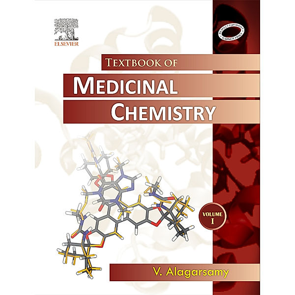 Textbook of Medicinal Chemistry Vol I - E-Book, V Alagarsamy