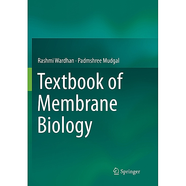 Textbook of Membrane Biology, Rashmi Wardhan, Padmshree Mudgal