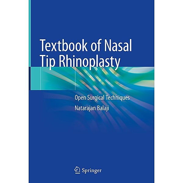 Textbook of Nasal Tip Rhinoplasty, Natarajan Balaji
