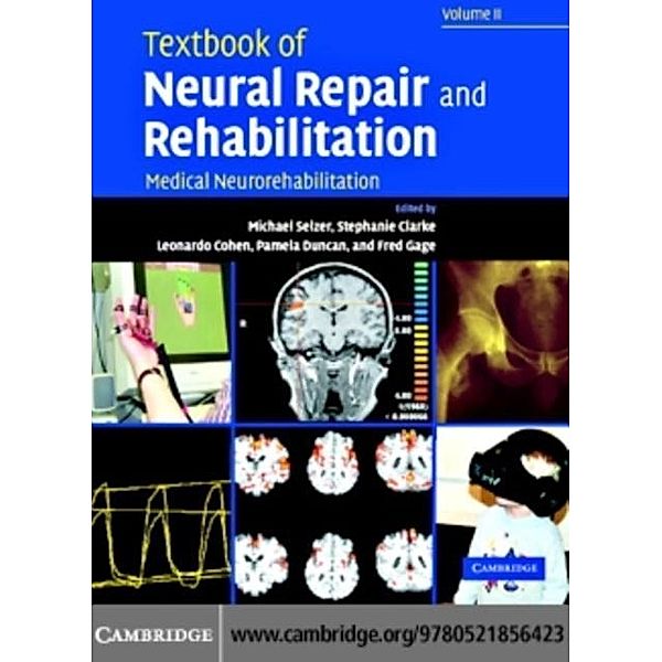 Textbook of Neural Repair and Rehabilitation: Volume 2, Medical Neurorehabilitation