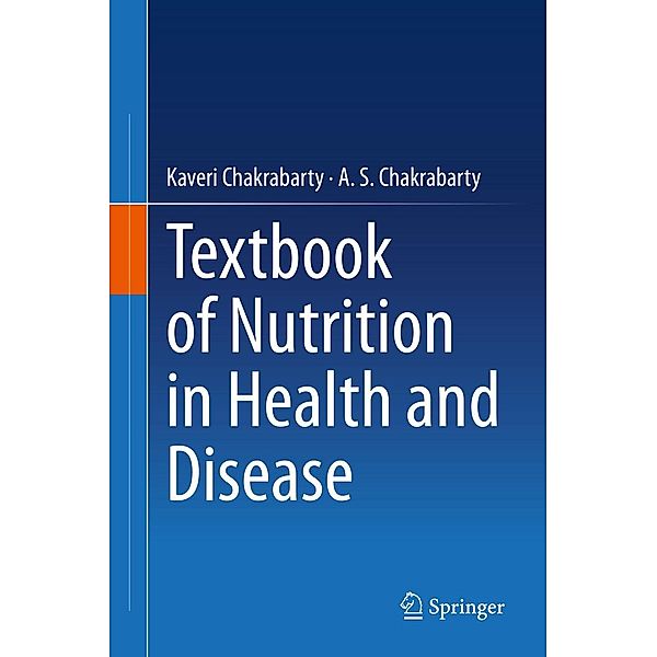 Textbook of Nutrition in Health and Disease, Kaveri Chakrabarty, A. S. Chakrabarty