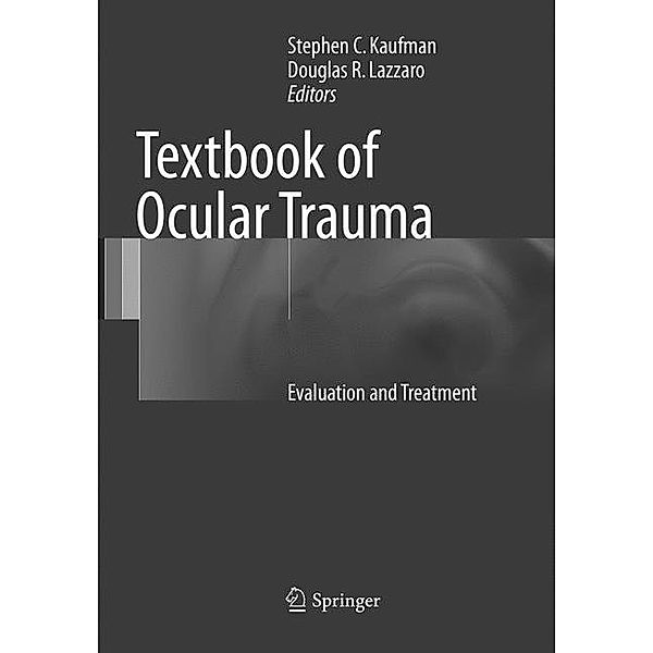 Textbook of Ocular Trauma