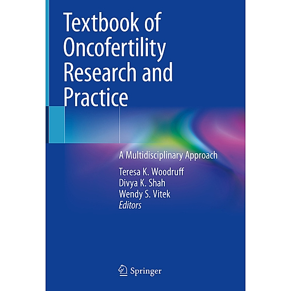 Textbook of Oncofertility Research and Practice