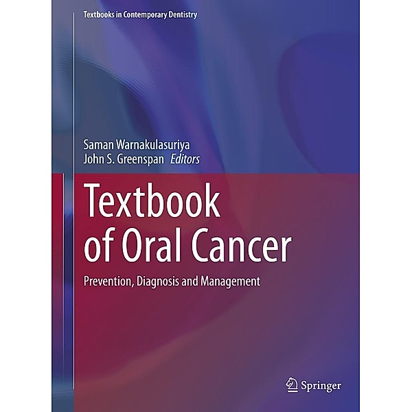 Textbook of Oral Cancer / Textbooks in Contemporary Dentistry