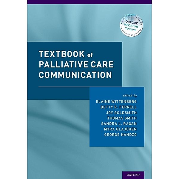 Textbook of Palliative Care Communication