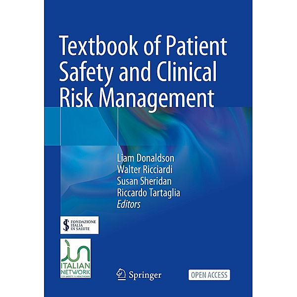 Textbook of Patient Safety and Clinical Risk Management