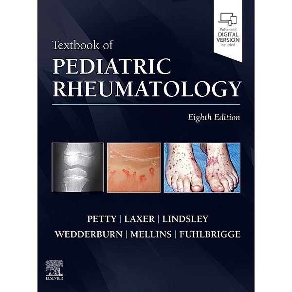 Textbook of Pediatric Rheumatology, Ross E. Petty, Ronald M. Laxer, Carol B Lindsley