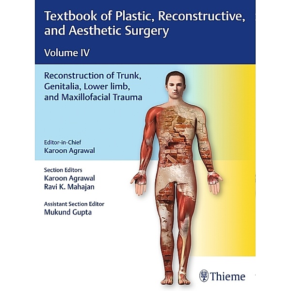 Textbook of Plastic, Reconstructive, and Aesthetic Surgery, Vol 4