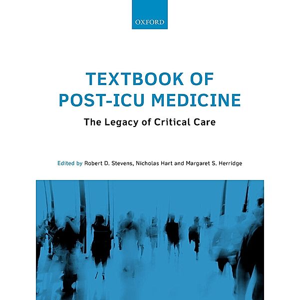 Textbook of Post-ICU Medicine: The Legacy of Critical Care