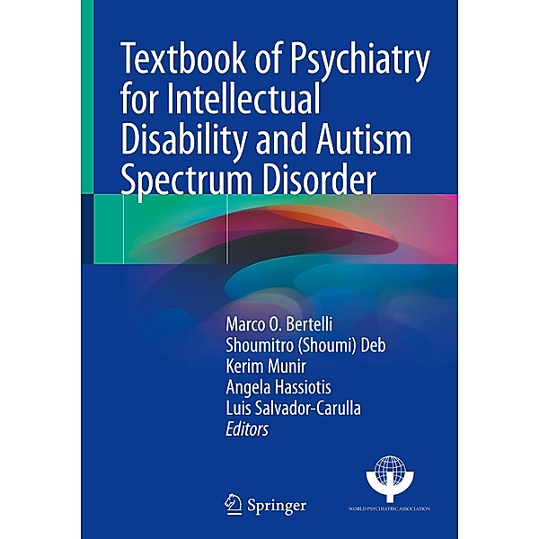 Textbook of Psychiatry for Intellectual Disability and Autism Spectrum Disorder