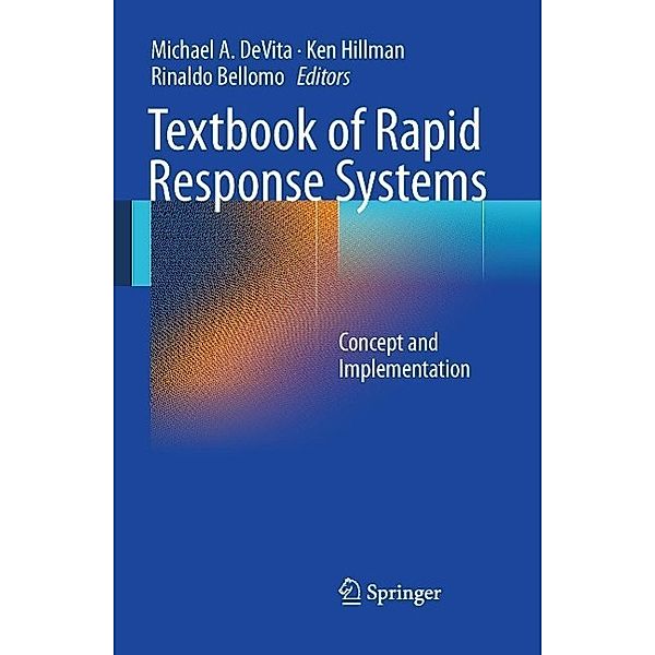 Textbook of Rapid Response Systems, Rinaldo Bellomo, Ken Hillman