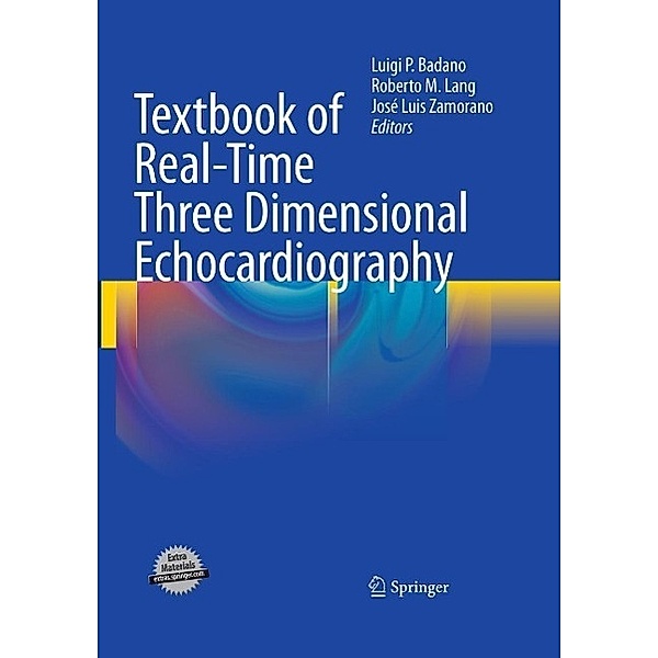 Textbook of Real-Time Three Dimensional Echocardiography, Luigi Badano
