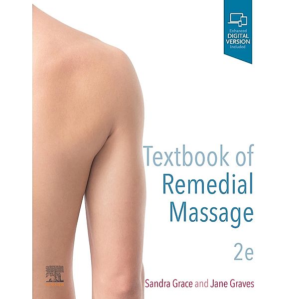 Textbook of Remedial Massage, Sandra Grace, Jane Graves