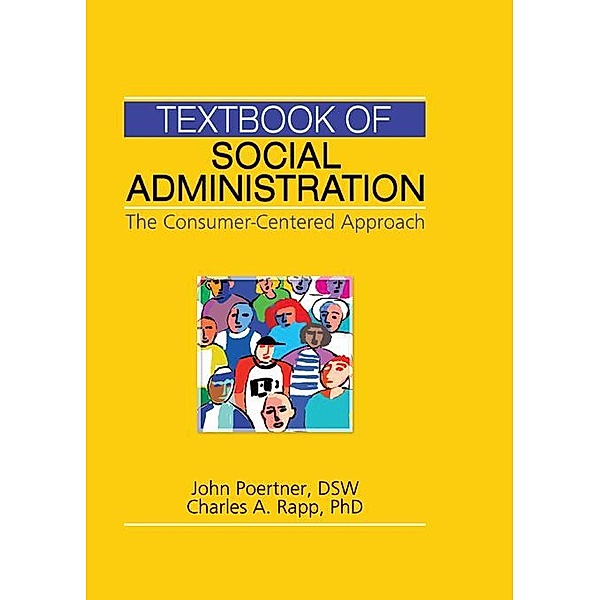 Textbook of Social Administration, John Poertner, Charles A. Rapp