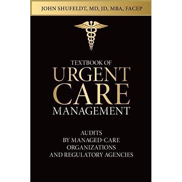 Textbook of Urgent Care Management, Damaris L. Medina