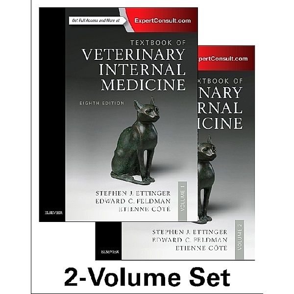 Textbook of Veterinary Internal Medicine Expert Consult, Stephen J. Ettinger, Edward C. Feldman, Etienne Cote