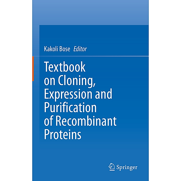 Textbook on Cloning, Expression and Purification of Recombinant Proteins