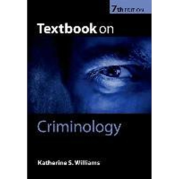 Textbook on Criminology, Katherine S. Williams