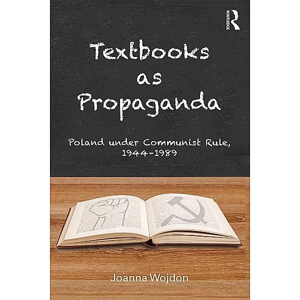 Textbooks as Propaganda, Joanna Wojdon